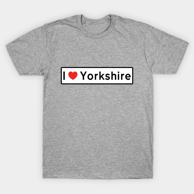 I Love Yorkshire T-Shirt by MysticTimeline